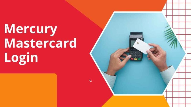 Mercury Mastercard Login: Secure Access, Features & Support